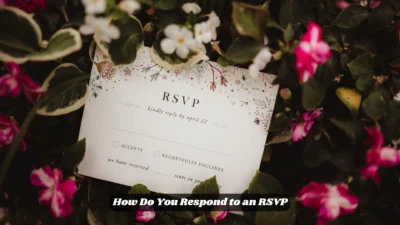 How Do You Respond to an RSVP