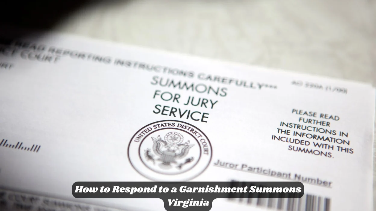 How to Respond to a Garnishment Summons Virginia