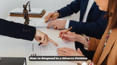 How to Respond to a Divorce Petition