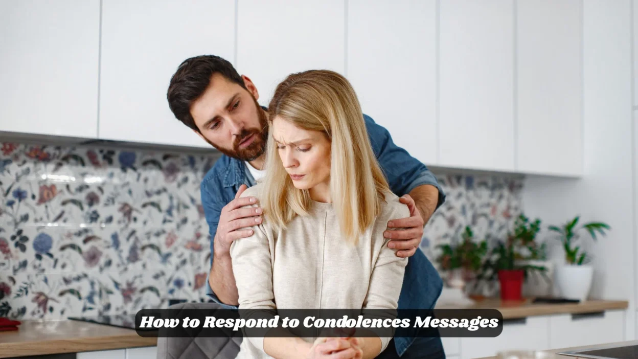 How to Respond to Condolences Messages